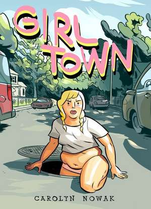 Girl Town de Casey Nowak