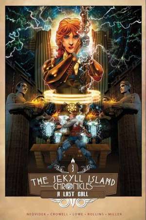 The Jekyll Island Chronicles de Ed Crowell