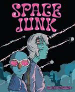 Space Junk de Julian Hanshaw