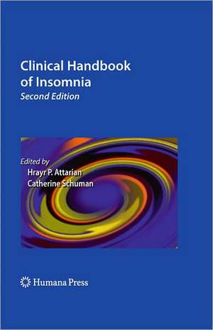 Clinical Handbook of Insomnia de Hrayr P. Attarian