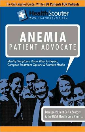 Healthscouter Anemia: Anemia Patient Advocate de Shana McKibbin