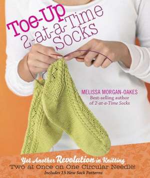 Toe-Up 2-At-A-Time Socks de Melissa Morgan-Oakes