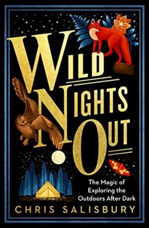 Wild Nights Out de Chris Salisbury