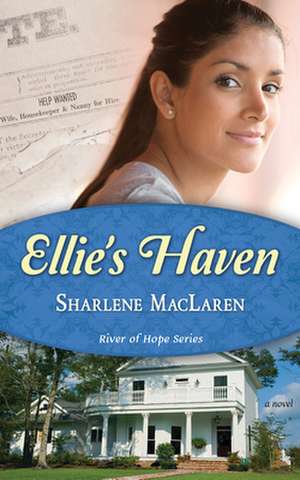 Ellie's Haven de Sharlene Maclaren