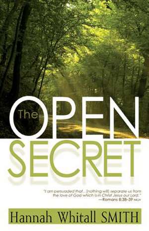 Open Secret de Hannah Whitall Smith