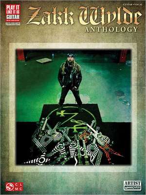 Zakk Wylde Anthology: A New Alice. a New Musical. de Zakk Wylde