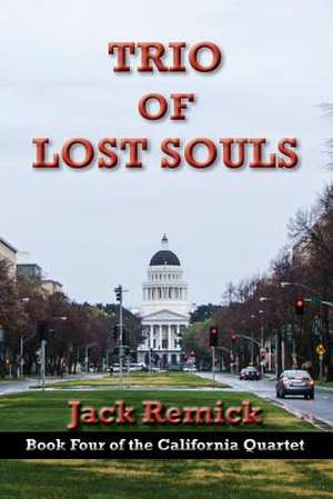 Trio of Lost Souls de Jack Remick