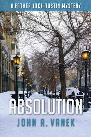 Absolution de John A. Vanek