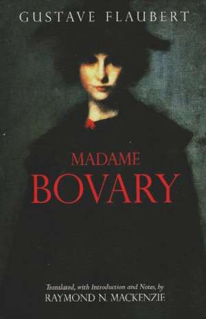 Madame Bovary: Provincial Lives de Gustave Flaubert