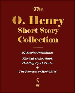 The O. Henry Short Story Collection - Volume I de O'Henry