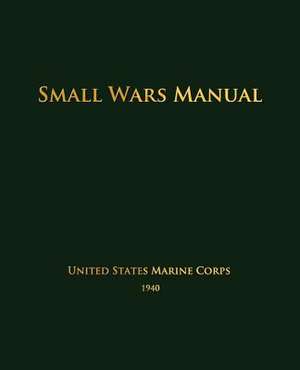 Small Wars Manual de United States Marine Corps