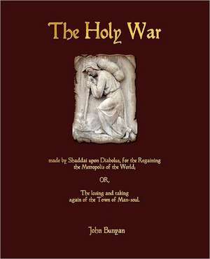 The Holy War de John Bunyan