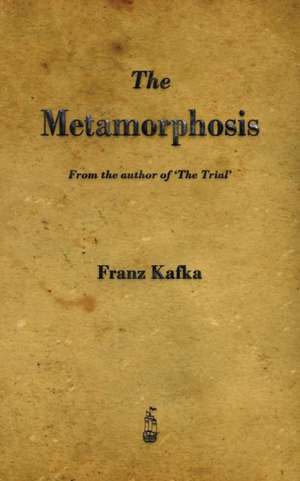 The Metamorphosis de Franz Kafka