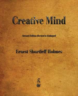 Creative Mind de Ernest Holmes