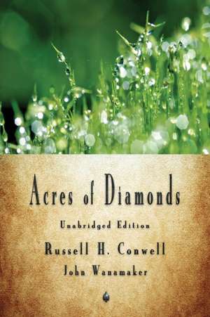 Acres of Diamonds de Russell H. Conwell