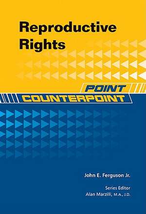 Reproductive Rights de Jr. Ferguson, John E.