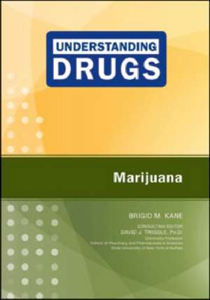 Marijuana de Brigid M. Kane