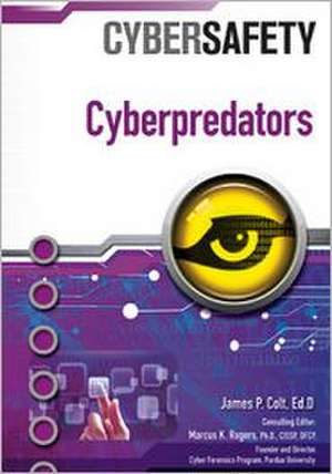 Cyberpredators de James P. Colt