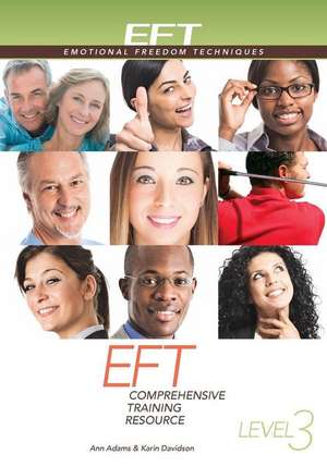 Eft Level 3 Comprehensive Training Resource de Ann Adams