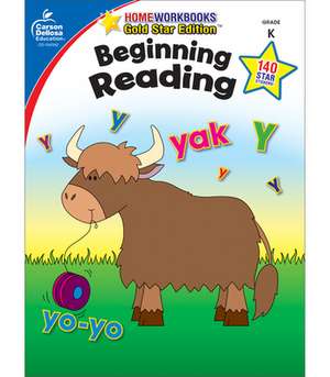 Beginning Reading, Grade K de Carson-Dellosa