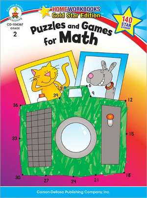 Puzzles and Games for Math Grade 2 de Carson-Dellosa