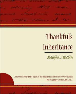 Thankful's Inheritance de C. Lincoln Joseph C. Lincoln