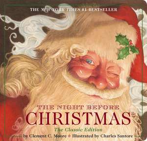 The Night Before Christmas Board Book: The Classic Edition, The New York Times Bestseller (Christmas Book) de Clement Moore