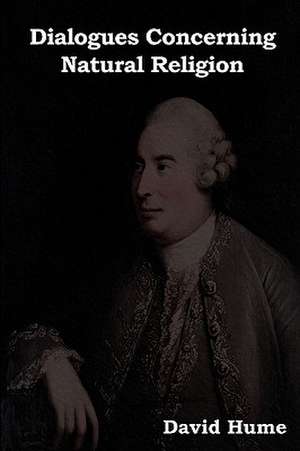 Dialogues Concerning Natural Religion de David Hume