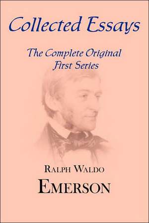 Collected Essays de Ralph Waldo Emerson
