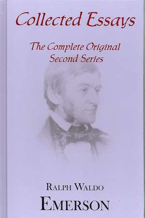 Collected Essays de Ralph Waldo Emerson