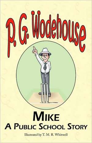 Mike de P. G. Wodehouse