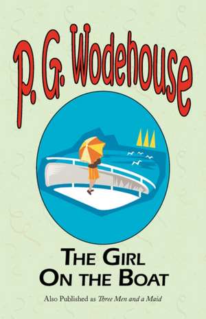 The Girl on the Boat de P. G. Wodehouse