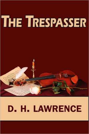 The Trespasser de D. H. Lawrence