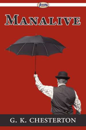 Manalive de G. K. Chesterton