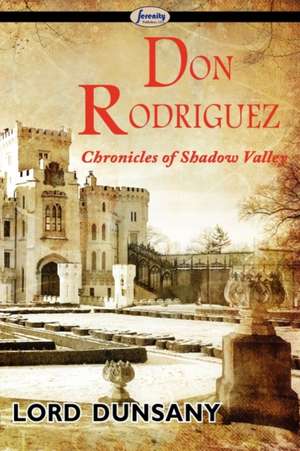 Don Rodriguez de Lord Dunsany