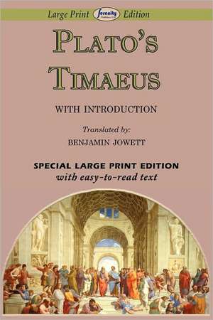 Timaeus: Special Student Edition de Plato