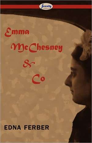 Emma McChesney & Co de Edna Ferber