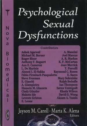 Psychological Sexual Dysfunctions de Jayson M. Caroll