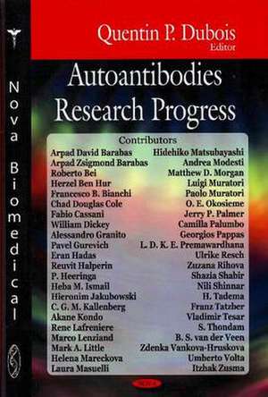 Autoantibodies Research Progress de Quentin P. Dubois