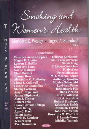 Smoking and Women's Health de Merideth K. Wesley