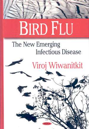 Bird Flu de Viroj Wiwanitkit