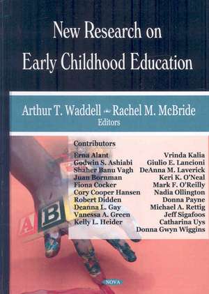 New Research on Early Childhood Education de Arthur T. Waddell