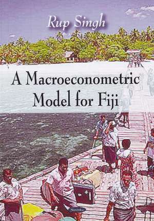 Macroeconometric Model for Fiji de Rup Singh