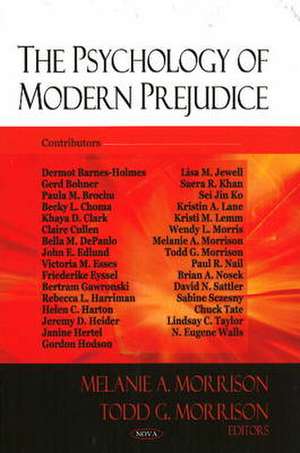 Psychology of Modern Prejudice de Melanie A. Morrison