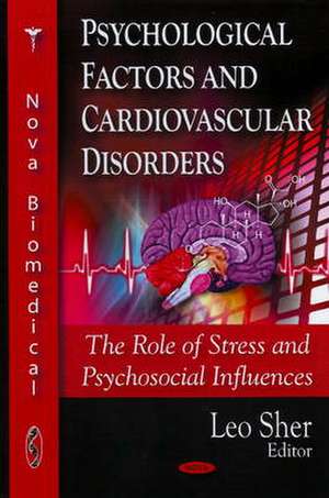 Psychological Factors and Cardiovascular Disorders de Leo, M.D. Sher