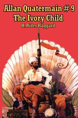 Allan Quatermain #9 de H. Rider Haggard