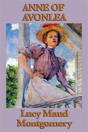 Anne of Avonlea de Lucy Maud Montgomery