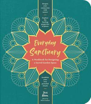 Everyday Sanctuary de Jessi Bloom