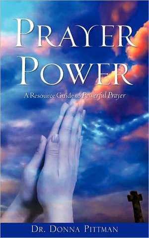 Prayer Power de Donna Pittman