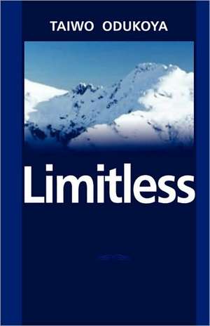 Limitless de Taiwo Odukoya